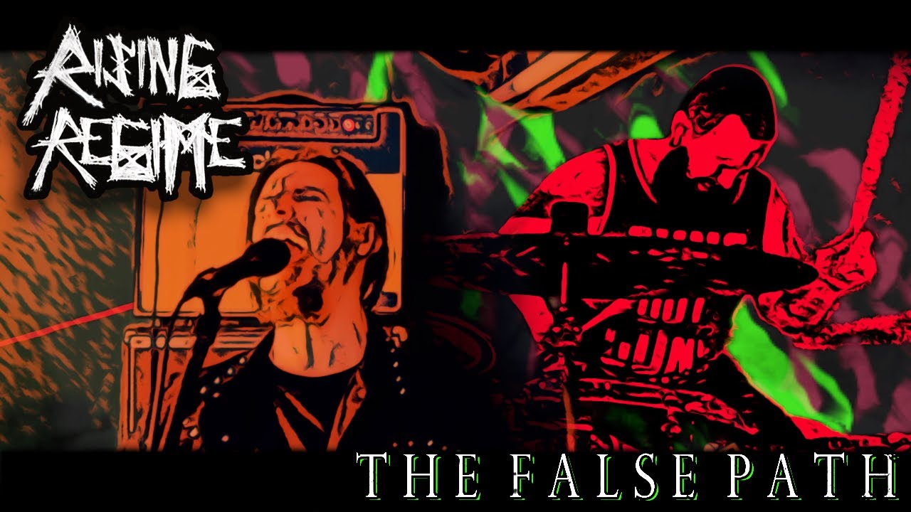 Watch Rising Regime - The False Path (Official Video) on YouTube Watch Rising Regime - The False Path (Official Video) on YouTube