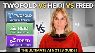 Best AI Scribe Alternative: Why Twofold Is Better Than Heidi and Freed for Clinical Notes