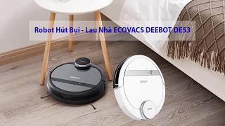 [Trọng Nghĩa iPhone] Robot Hút Bụi Ecovas Deebot DE53