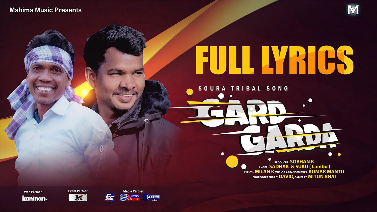 Gard Garda   Sora  Tribal Song  Official Lyrics Video  Sadhak Karjee  Lambu  Mahima Music