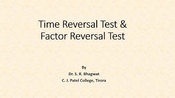 Time Reversal Test and Factor Reversal Test