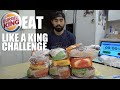 burger king eat like a king challenge 5533 calories