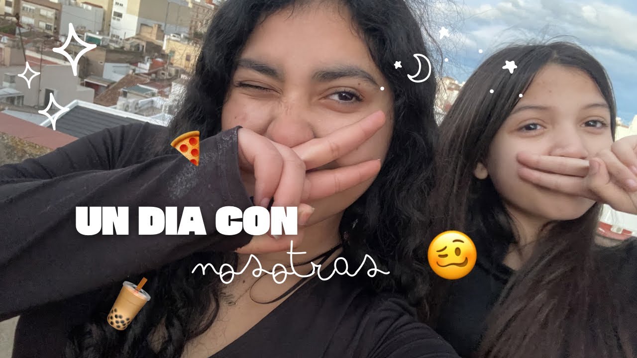 UN DÍA CON NOSOTRAS👯‍♀️🍡/primer vídeo