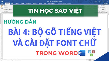 Bài 04 - Hướng Dẫn Bộ Gõ Tiếng Việt UNIKEY và Cài Font Chữ Trong Word