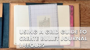 Using a Grid Guide to create Bullet Journal Layouts