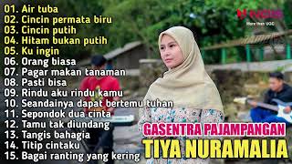 LAGU DANGDUT | AIR TUBA - CINCIN PERMATA BIRU | TIYA NURAMALIA FULL ALBUM COVER GASENTRA 2022