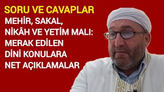 Mehir Sakal Nikah Ve Yetim Malı Soru Ve Cevaplar .