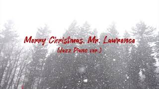 Merry Christmas Mr. Lawrence (Jazz ver.) - Ryuichi Sakamoto