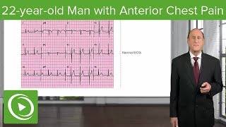 ECG Case: 22-year-old Man with Anterior Chest Pain – Cardiology | Lecturio