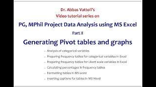 PG Project Data Analysis using MS Excel: Part II Creating Frequency Tables