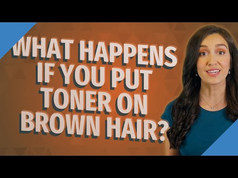 What happens if you put toner on brown hair?