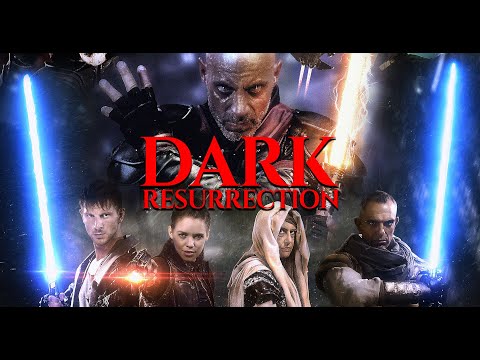 Dark Resurrection - Keepers of the Force - FULL MOVIE HD (OFFICIAL) - Star Wars Fanfilm