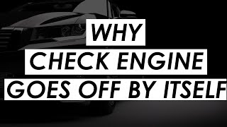Why Check Engine Light Went off on Its Own