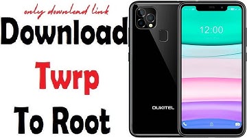 Download free twrp 3.6.1 to root Oukitel C22 Mobile