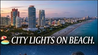 City Lights On Beach