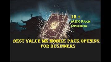 MK Mobile Pack Opening | Mk Mobile Beginners Tips and tricks | Best Value Pack for Beginners in MKX