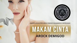 Arock Demigod - Makam Cinta