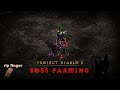 PD2 S11 When you are a boss farmer...