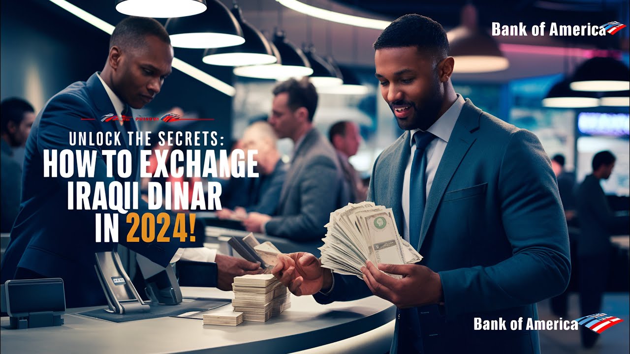 How To Exchange Iraqi Dinar (2024 ) Completely Guide Iraqi Dinar How To Exchange Iraqi Dinar (2024 ) Completely Guide Iraqi Dinar