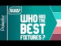 Who Has The Best Fixtures?  Gameweek 5-9  FPL FIXTURE ...