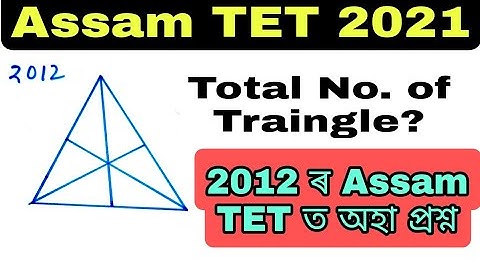 (V-25) Maths (Counting of Triangle) of Assam TET 2012 for Assam TET 2021. @Lakshyatalk