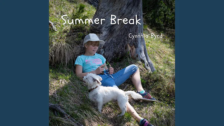 Summer Break