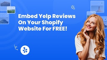 How to embed Yelp reviews  on Shopify?