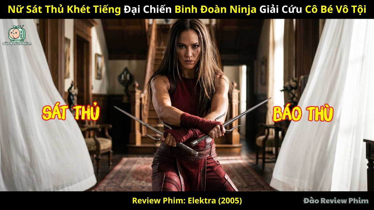 [Review Phim] Nữ Sát Thủ Khét Tiếng Đại Chiến Binh Đoàn Ninja Giải Cứu Cô Bé Vô Tộ
