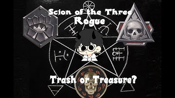 Scion of the Three. Is it a good Rogue Subclass? 
