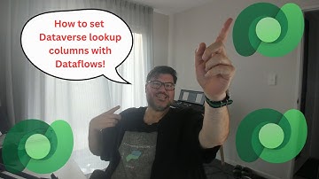 How to Set Lookup Columns in Dataverse Using Dataflows | Power Platform Data Migration Tutorial