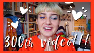 this is my 300th video!