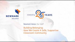 Our Staff: Building Belonging: How We Create a Safe, Supportive Classroom Community
