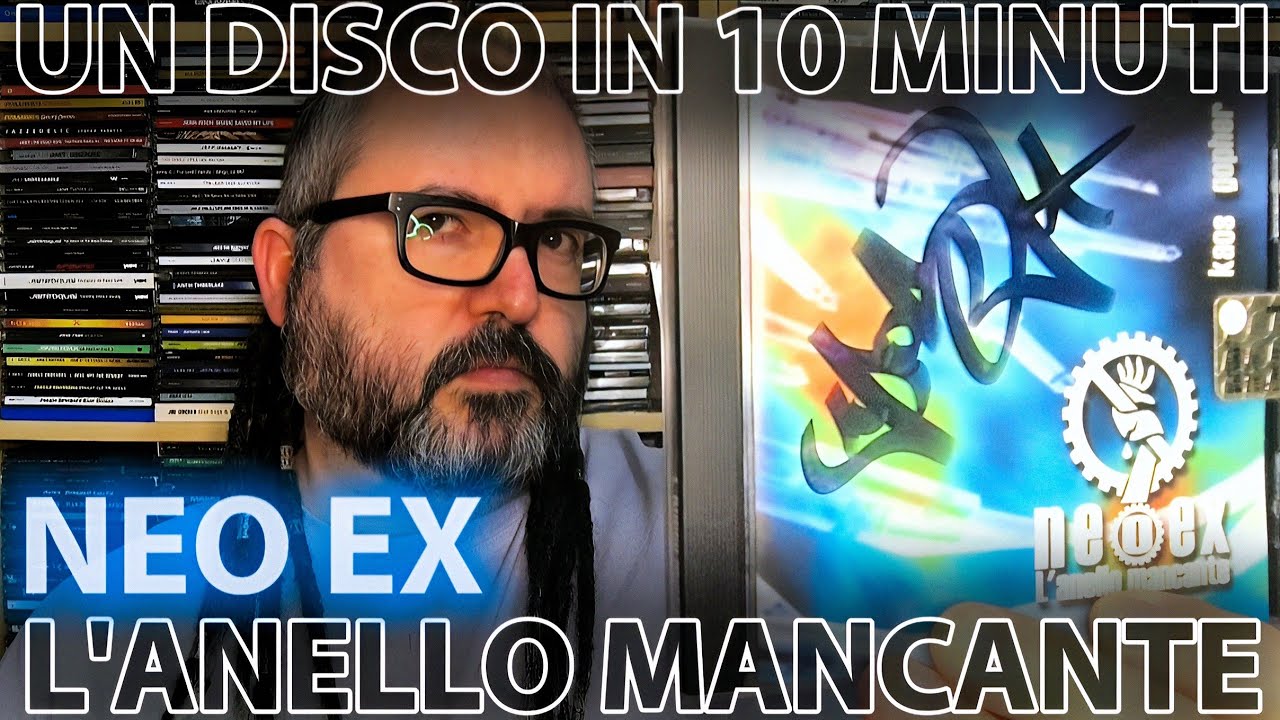 Guarda NEO EX - L'ANELLO MANCANTE (2002) + live @ Biko, Milano 27/02/2025 • Un disco in 10 minuti #15 su YouTube Guarda NEO EX - L'ANELLO MANCANTE (2002) + live @ Biko, Milano 27/02/2025 • Un disco in 10 minuti #15 su YouTube