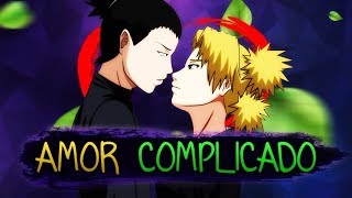 AMOR COMPLICADO ( Shikamaru & Temari ) |  FELÍCIA ROCK ft. MHRAP [ Prod. Sidney Scaccio ]