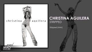 Christina Aguilera - Stripped Intro