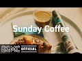 Sunday Coffee: Relaxing Elegant Jazz Music - Lounge Jazz Music for Weekend