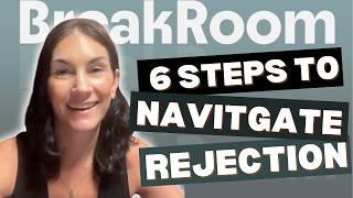 How to Navigate Career Rejection: 6 Actionable Steps to Bounce Back Stronger
