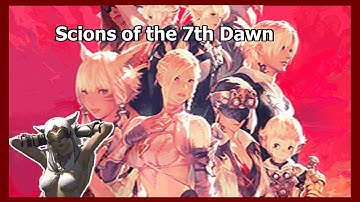 The Scions of the Seventh Dawn -- Lore of Eorzea FFXIV
