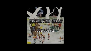 HYUKOH — Reserved Seat [지정석] (Sub. Español)