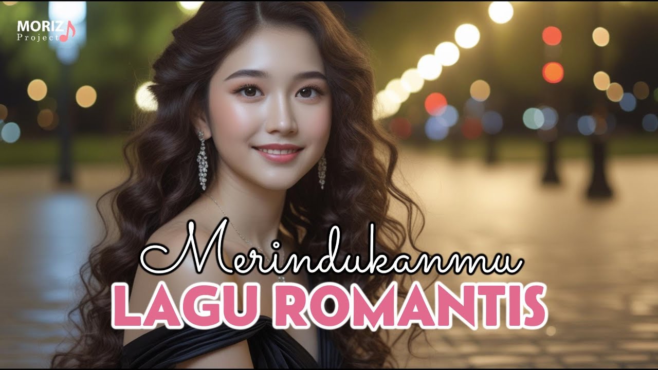 Merindukanmu - Lagu Romantis Terbaru 2025 | Paling Menyentuh Hati