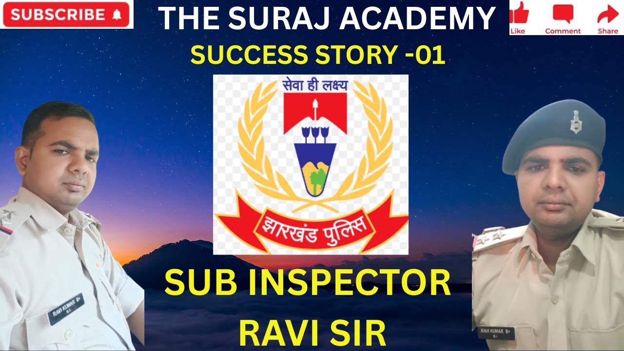 SUCCESS STORY-01 BY RAVI SIR [SUB INSPECTOR, JHARKHAND POLICE] 