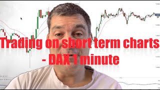 Short term Trading - Dax 1 minute chart