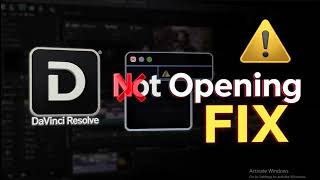 How To Fix DaVinci Resolve Not Opening Windows 11