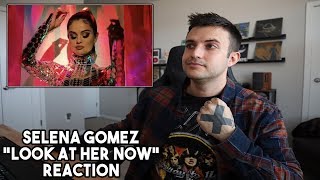 Selena gomez - look at her now reaction!