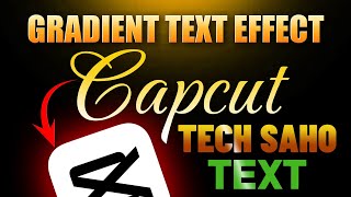 How To Make Gradient Text Effect In Capcut 2026 | Glow Text Effect In Capcut