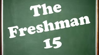 Freshman 15 PSA