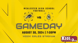 McAlester Buffaloes vs Broken Bow Savages - FOOTBALL (8/30/2024)