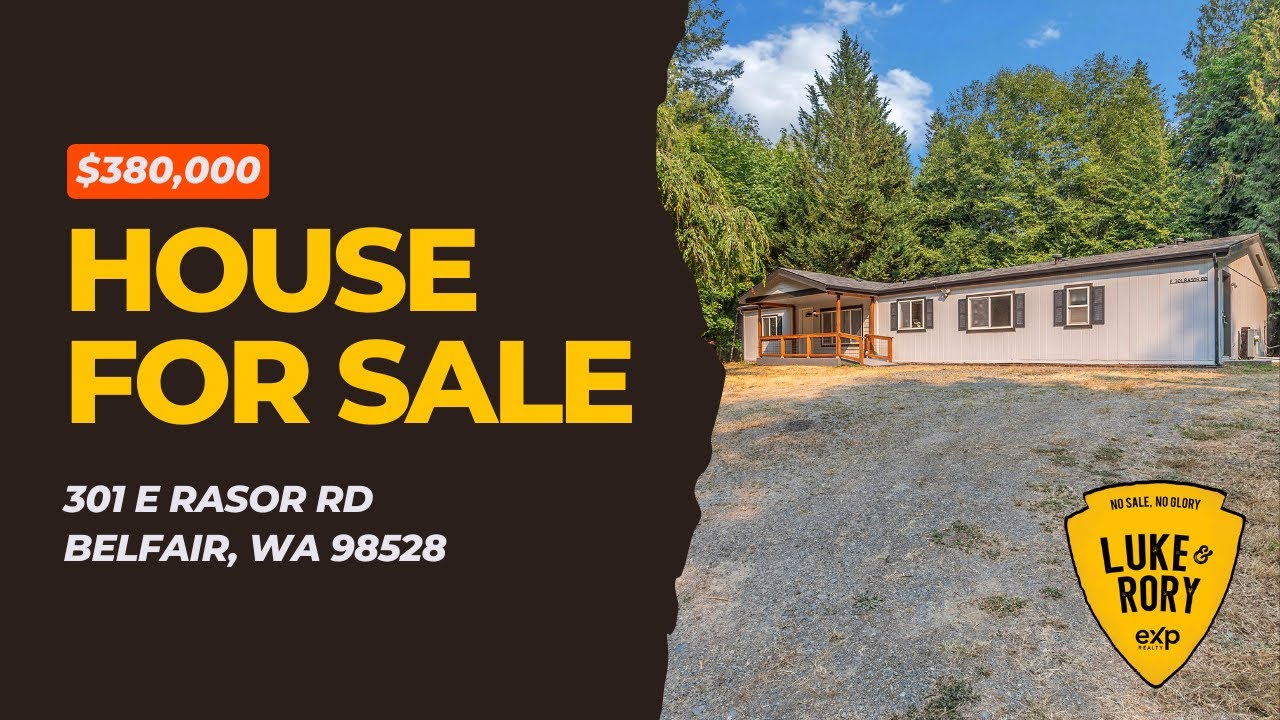 Home Tour – 301 E Rasor Rd, Belfair, WA | Country Living on 2.3 Acres