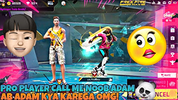 Pro player call me noob 🤣 ab Adam kya karega 🤬 wait for end 🔥 #shorts #short #freefire #viralshorts
