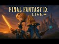 LIVE: Returning to Final Fantasy IX – The Best FF You Forgot About! #live
